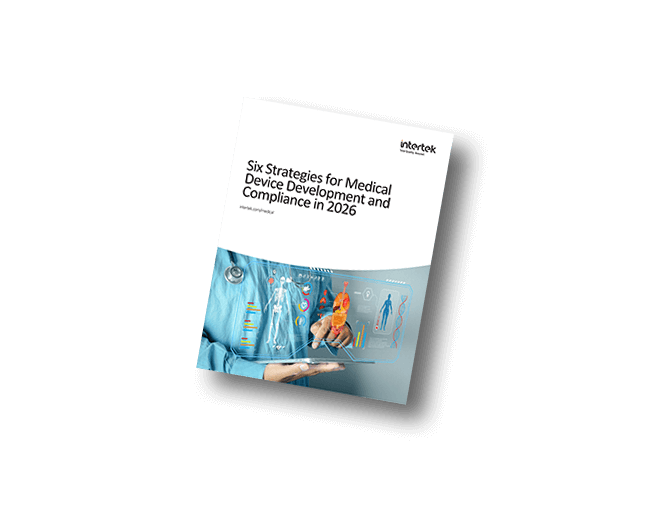 Six Strategies for Medical Device Compliance in 2026 | White Paper